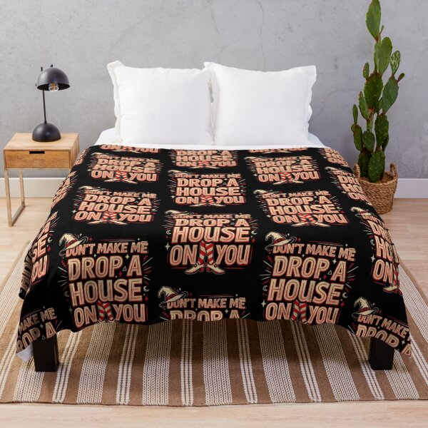Item preview, Don't Make Me Drop a House on You Witch Dark Humor designed and sold by Redgiant87x.
