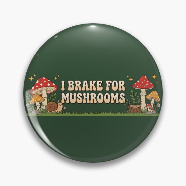 Item preview, I Brake for Mushrooms Funny Bumper, Foraging Car designed and sold by SULALA-cats.
