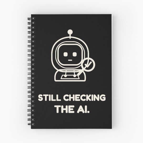 Item preview, Still Checking the AI - Hoodie Bot designed and sold by BotsAndBytesCo.