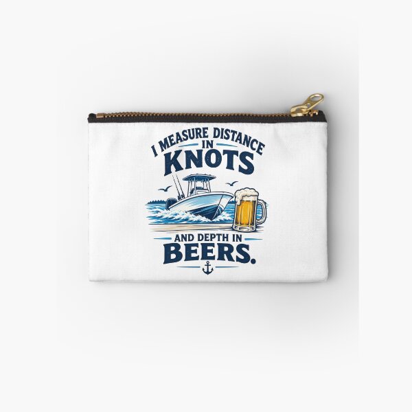 Item preview, I Measure Distance In Knots And Depth In Beers - Funny Boating Design designed and sold by FineImpressions.