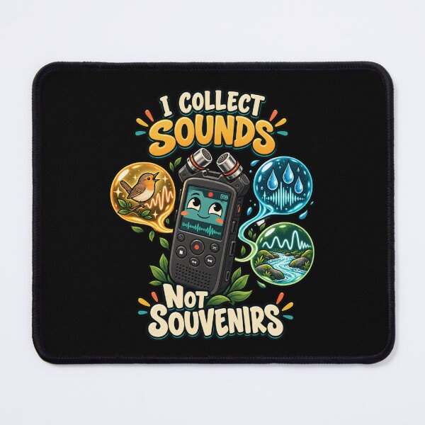 Item preview, I Collect Sounds Not Souvenirs designed and sold by Winakuart.