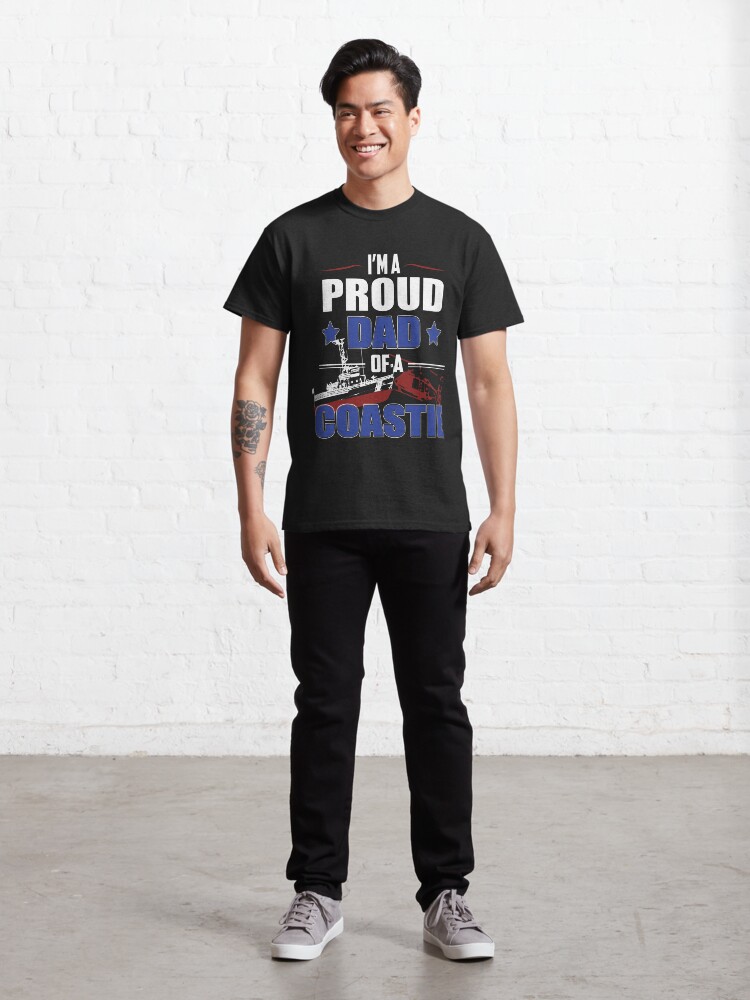 Alternate view of I'm a Proud Dad Of A Coastie Design by MbrancoDesigns Classic T-Shirt