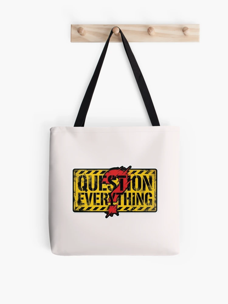 Thumbnail 1 of 2, Tote Bag, Question Everything designed and sold by Monem-RASH.