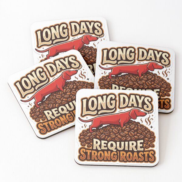 Item preview, Long Days Strong Roasts Dachshund Coffee Sticker designed and sold by Untamed Paws.