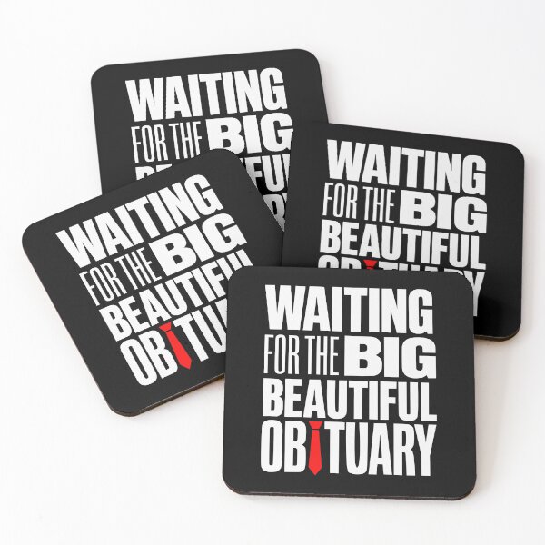 Item preview, Waiting For The Big Beautiful Obituary Pro Democracy designed and sold by EthosWear.