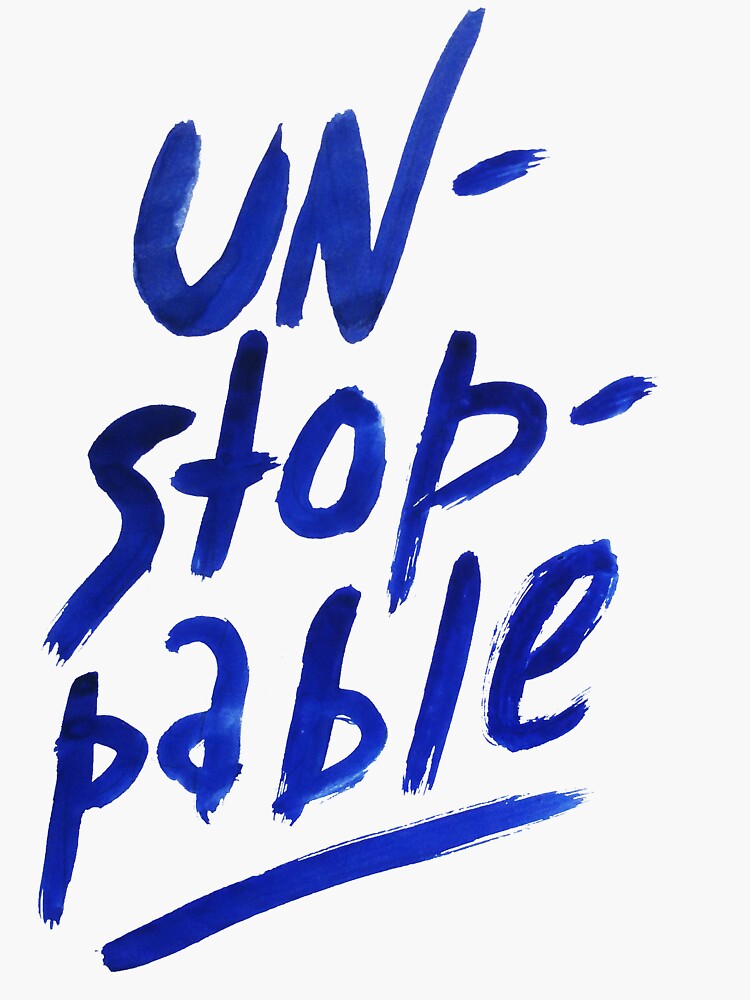 Unstoppable - watercolor lettering by syrykh