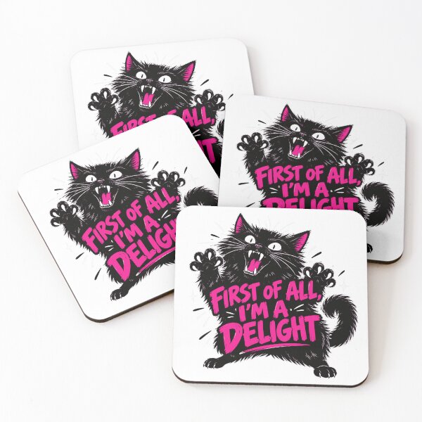 Item preview, First Of All I'm A Delight Roaring Black Cat Saying designed and sold by FloraPlantTees.