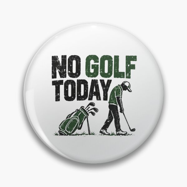 Item preview, No Golf Today Golfer Golf Lover Humor designed and sold by AncientClouds25.