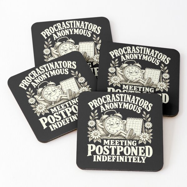 Item preview, A Procrastination Meeting Postponed Indefinitely designed and sold by elderberry.