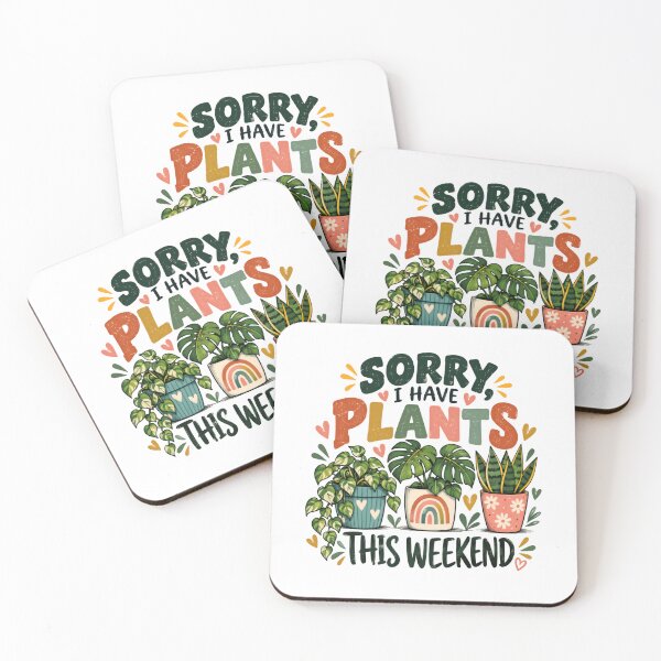 Item preview, Sorry I Have Plants This Weekend Plant Lover Gardener designed and sold by AncientClouds25.