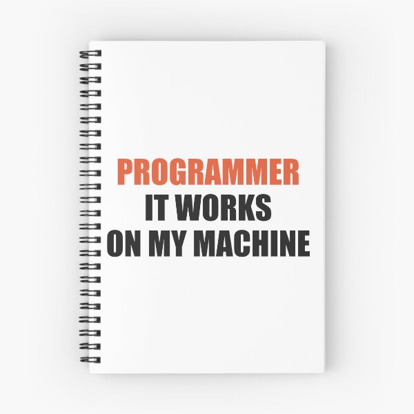 Item preview, Funny Programmer Shirt It Works On My Machine designed and sold by Alphakenon.