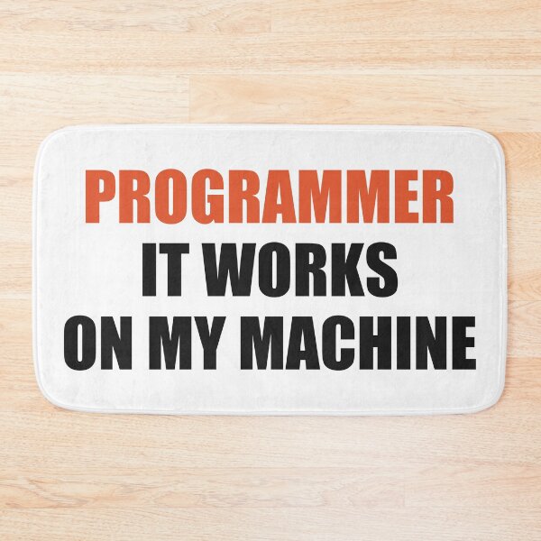 Item preview, Funny Programmer Shirt It Works On My Machine designed and sold by Alphakenon.