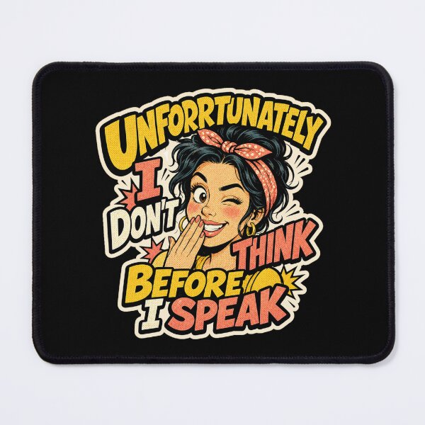 Item preview, Unfortunately I Dont Think Before I Speak Oversharing Humor designed and sold by BeardWave.