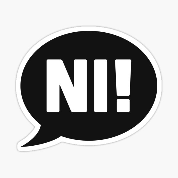 Knights Who Say Ni - Black Sticker