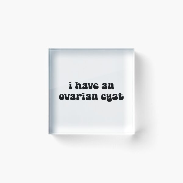 Item preview, I have an ovarian cyst designed and sold by SlimyFish.