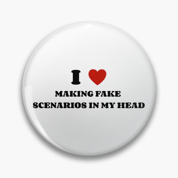 Item preview, I love making fake scenarios in my head designed and sold by SlimyFish.