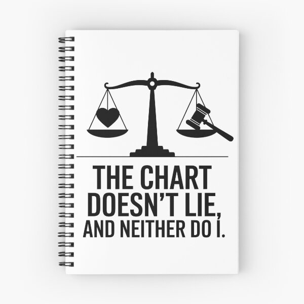 Item preview, The Chart Doesn't Lie, Neither Do I – Funny Forensic Nurse Saying designed and sold by CuteDesignables.