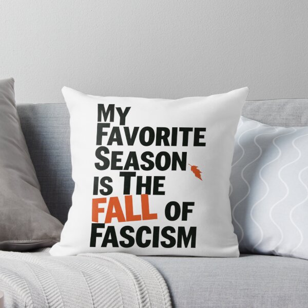 Item preview, My Favorite Season Is The Fall Of Fascism Anti-Fascist designed and sold by NicolasGlowArt.