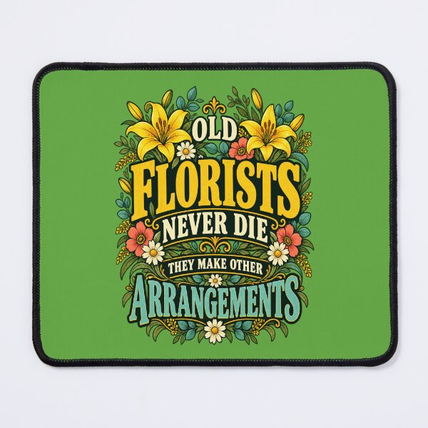 Item preview, Florist Humor Floral Designer Flower Seller Shop Owner Worker designed and sold by Maljonic.