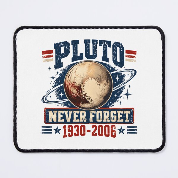 Item preview, Pluto Never Forget 1930-2006 Planet Astronomy Space Lover designed and sold by AncientClouds25.