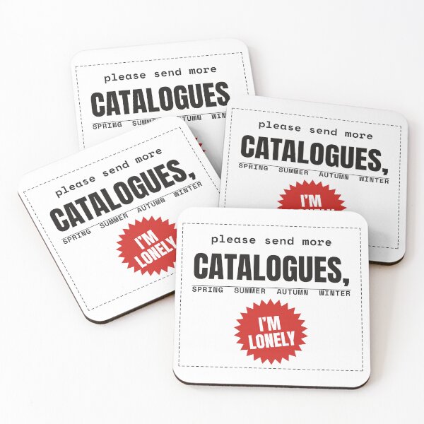 Item preview, Please Send More Catalogues I'm Lonely Typography Quote designed and sold by Tad & smidgen.