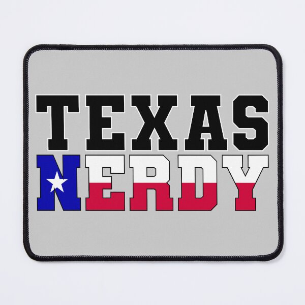 Item preview, Texas Nerdy designed and sold by DGNPodcast.