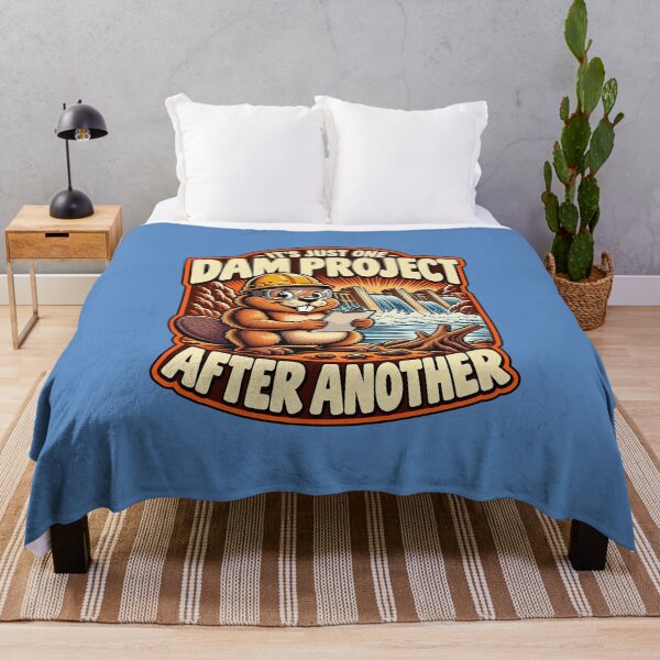 Item preview, It's Just One Dam Project After Another designed and sold by Endless7Art.
