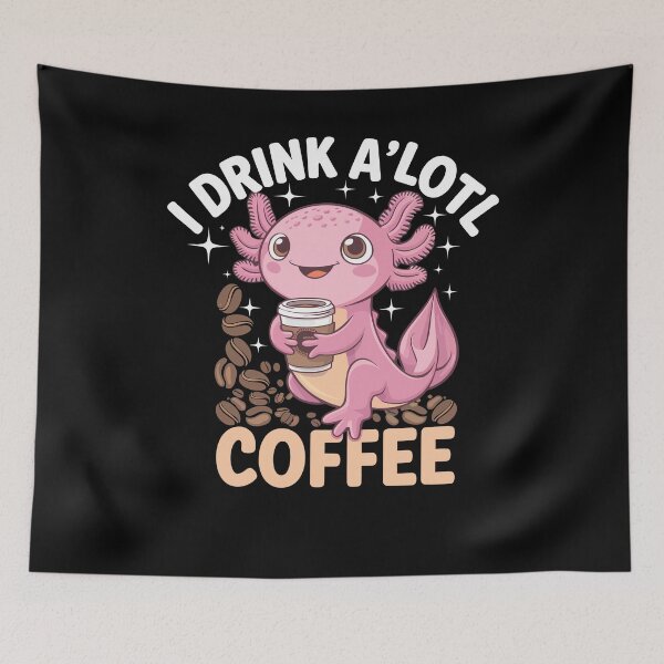 Item preview, Axolotl Drinking Coffee, Cute Axolotl Gift For Women designed and sold by MalwasBasket.