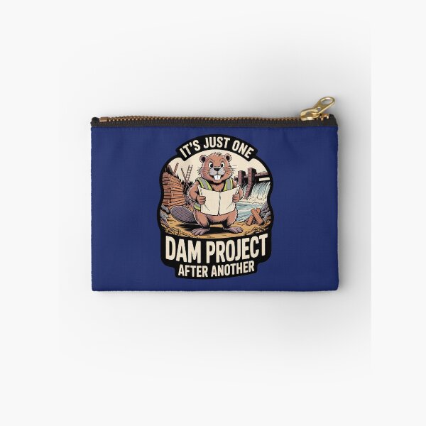 Item preview, It's Just One Dam Project After Another designed and sold by Endless7Art.