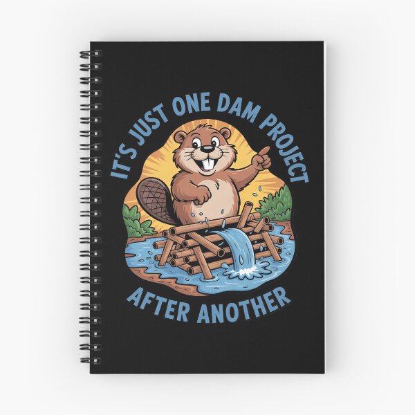 Item preview, It's Just One Dam Project After Another designed and sold by Endless7Art.