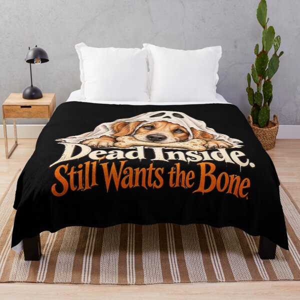 Item preview, Dead Inside. Still Wants the Bone designed and sold by mirciashop.