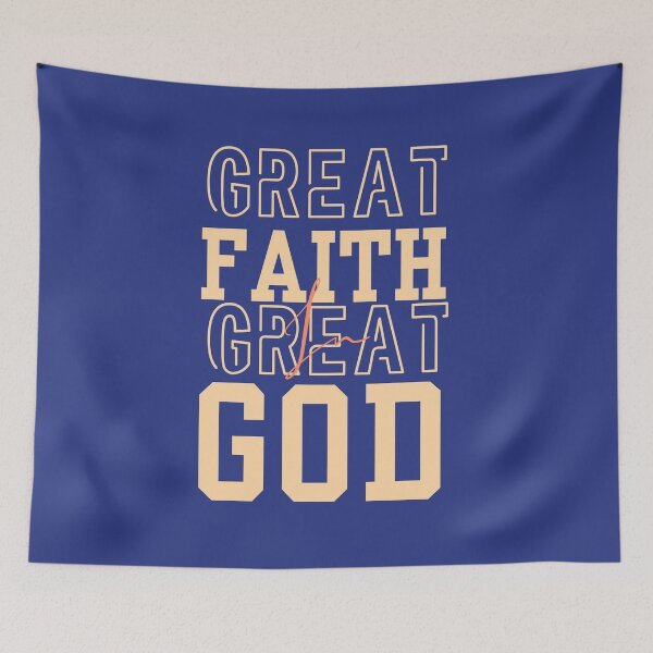 Item preview, Great Faith Great God - Son Of God Messiah Jesus Prayer Passion   - Gift Ideas For Mom - Blue designed and sold by Doiemacreations.