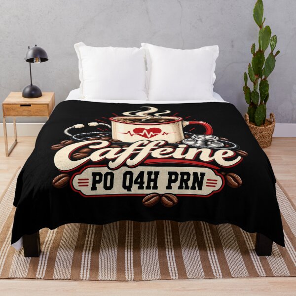 Item preview, Caffeine PO Q4H PRN Funny Nurse Doctor Medical Humor designed and sold by Photo-Sphere101.