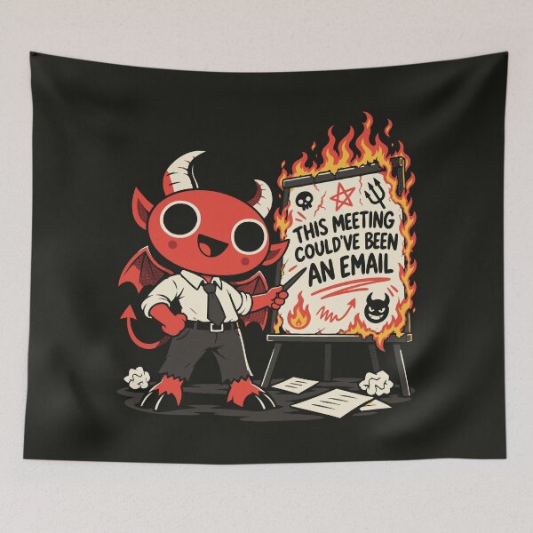Item preview, This Meeting Could've Been an Email Funny Office Devil designed and sold by CamaleonDesigns.