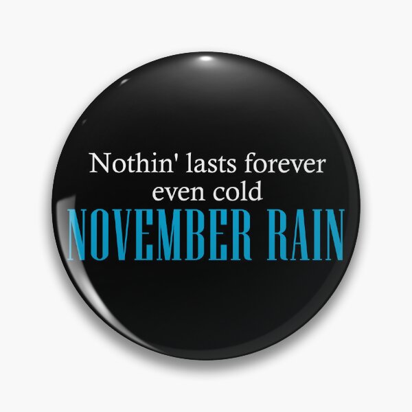 Item preview, November Rain designed and sold by mrpotatoheadd.