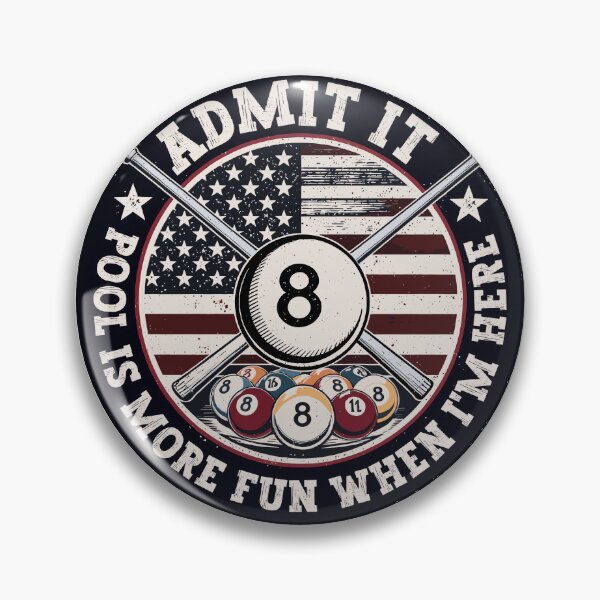 Item preview, Admit It Pool Is More Fun When I'm There – Funny Billiards designed and sold by bimimagic.