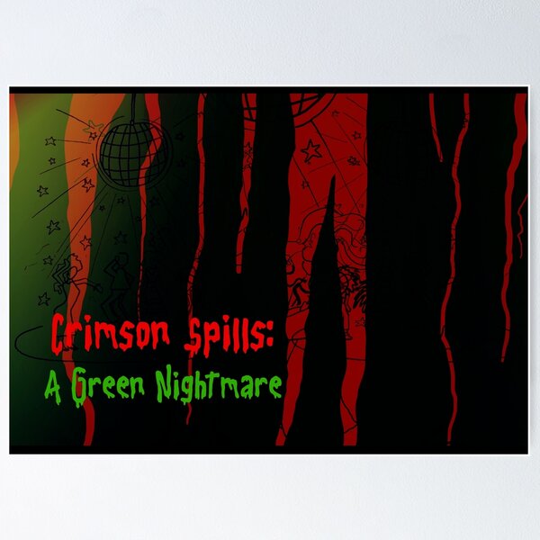 Item preview, Crimson Spills: A Green Nightmare designed and sold by Sibyl-Arts.