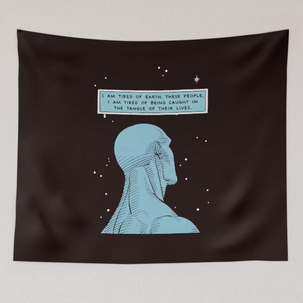 Item preview, Tired of Earth Quote Graphic Art designed and sold by AXA-Walahada.