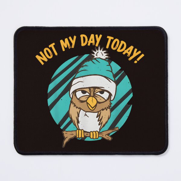 Item preview, Grumpy Owl Not My Day Today Funny Bird designed and sold by Artful-Blooms.