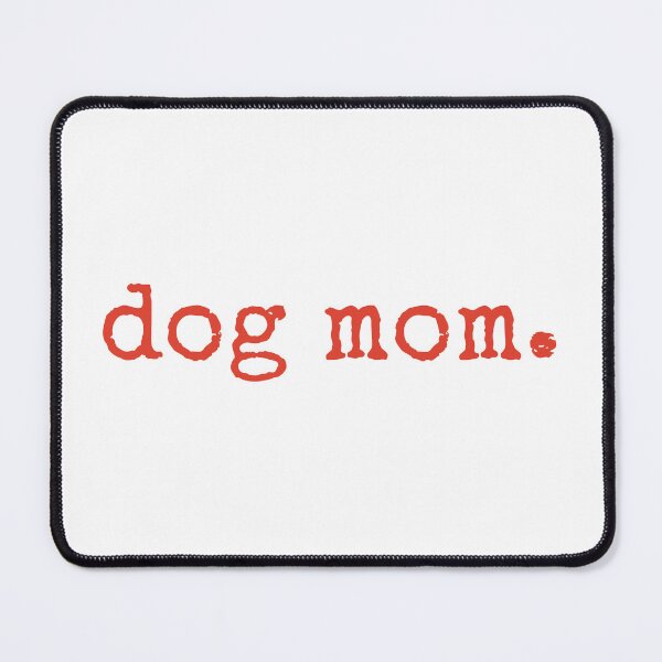 Item preview, Dog Mom Minimalist Word Art – Typewriter Gift for Dog Lovers designed and sold by In A Word | One-Word Tees & Gifts.