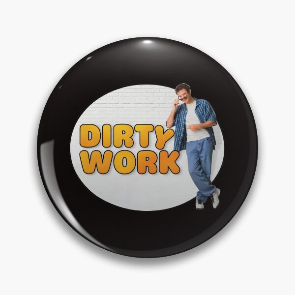 Item preview, DIRTY WORK Man Graphic Retro Humorous designed and sold by TudyEvansio.
