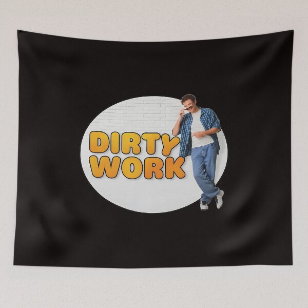 Item preview, DIRTY WORK Man Graphic Retro Humorous designed and sold by TudyEvansio.