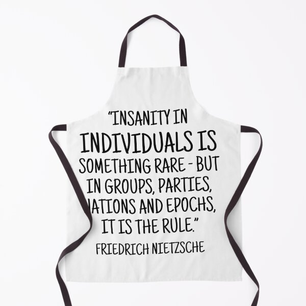 Item preview, Insanity in Groups Is the Rule - Friedrich Nietzsche Quote designed and sold by 4ever-Undaunted.