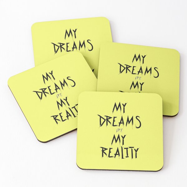 Item preview, My Dreams Are My Reality designed and sold by A Love Productions.