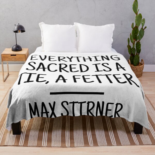 Item preview, Everything Sacred Is a Fetter - Max Stirner Quote designed and sold by 4ever-Undaunted.