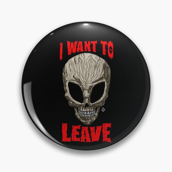 Item preview, I want to leave designed and sold by 4gottenlore.