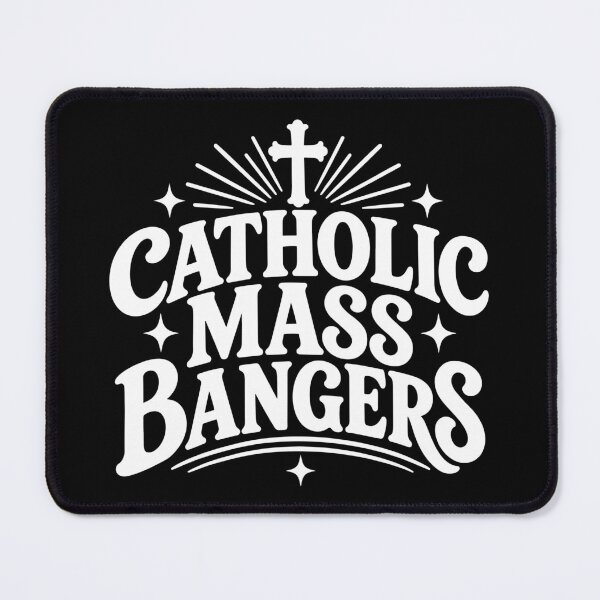 Item preview, Catholic Mass Bangers Funny Catholic Humor designed and sold by YourArt7.