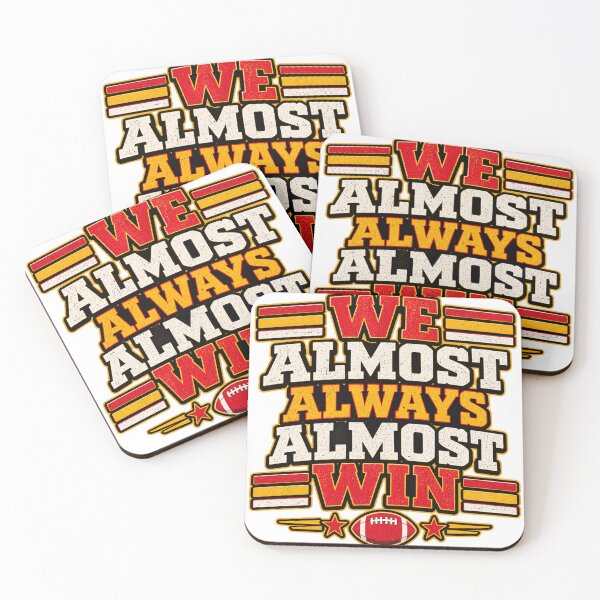 Item preview, We Almost Always Almost Win – Vintage Football Humor designed and sold by Wow-arts.