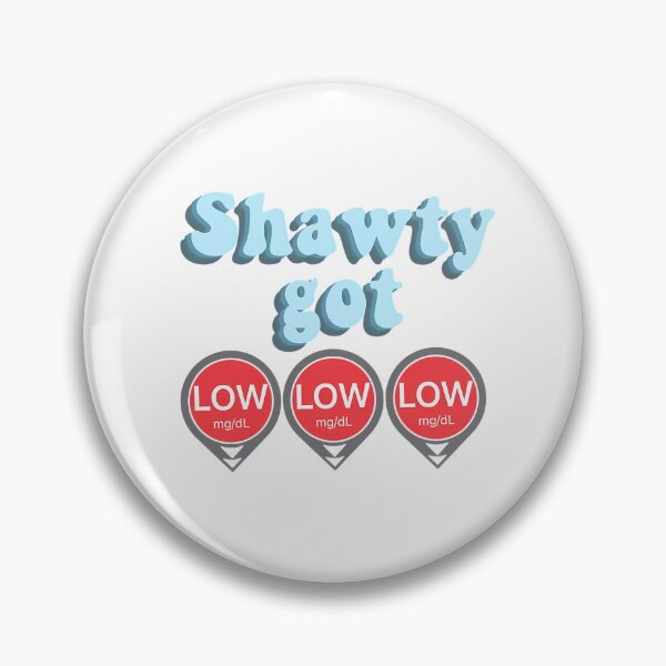 Item preview, Shawty Got Low Low Low - Blue designed and sold by east-manlarry.