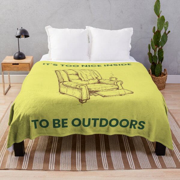 Item preview, It's Too Nice Inside To Be Outdoors - Recliner designed and sold by 2BrokeYoopers.
